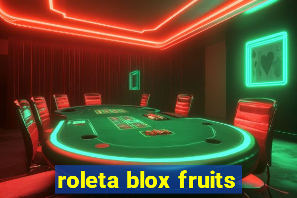 roleta blox fruits